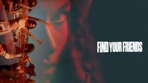 فيلم Find Your Friends 2026 مترجم كامل بجودةHD