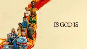 فيلم Is God Is 2026 مترجم كامل HD